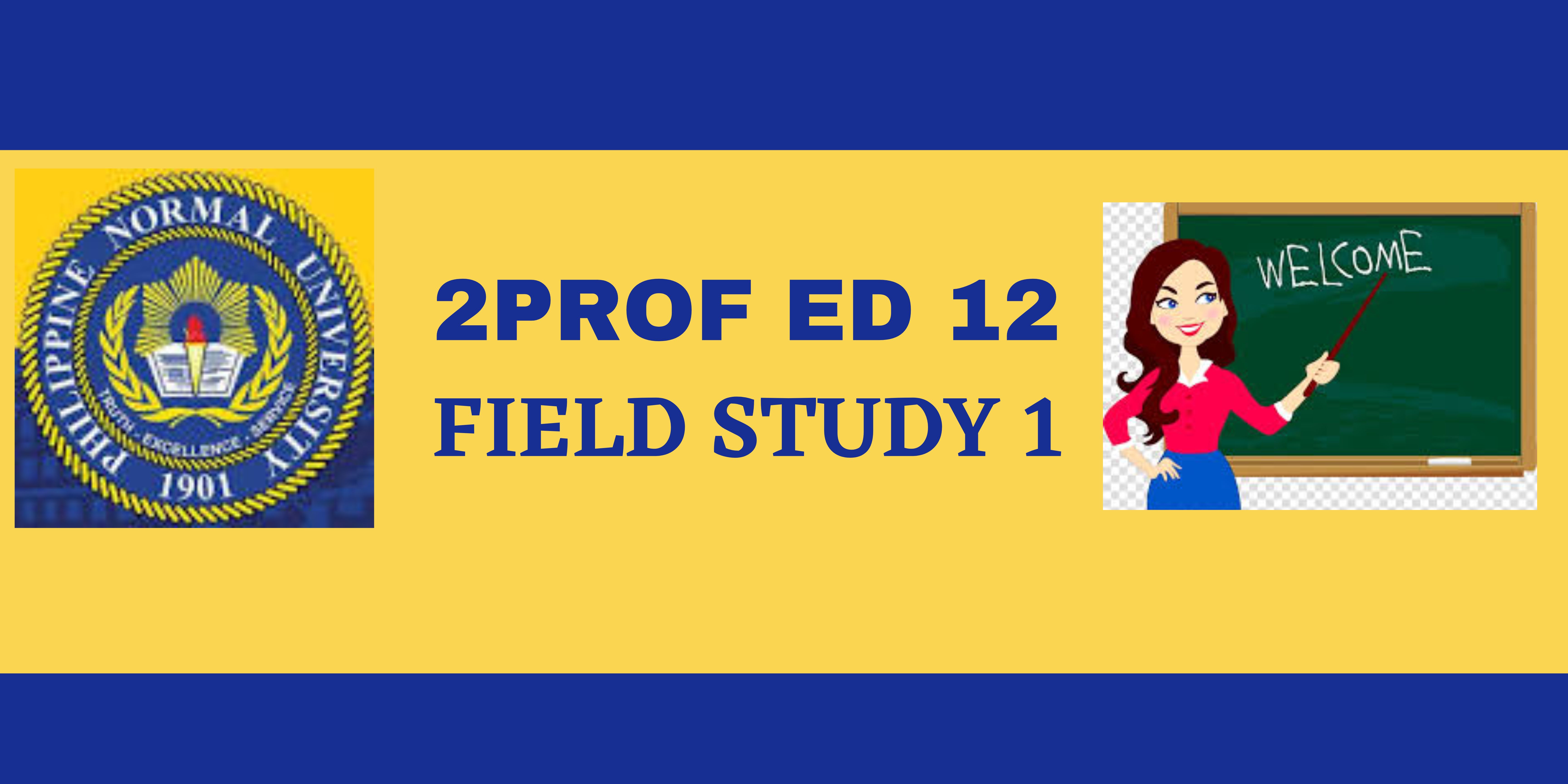 2PROFED12-FIELD STUDY 1