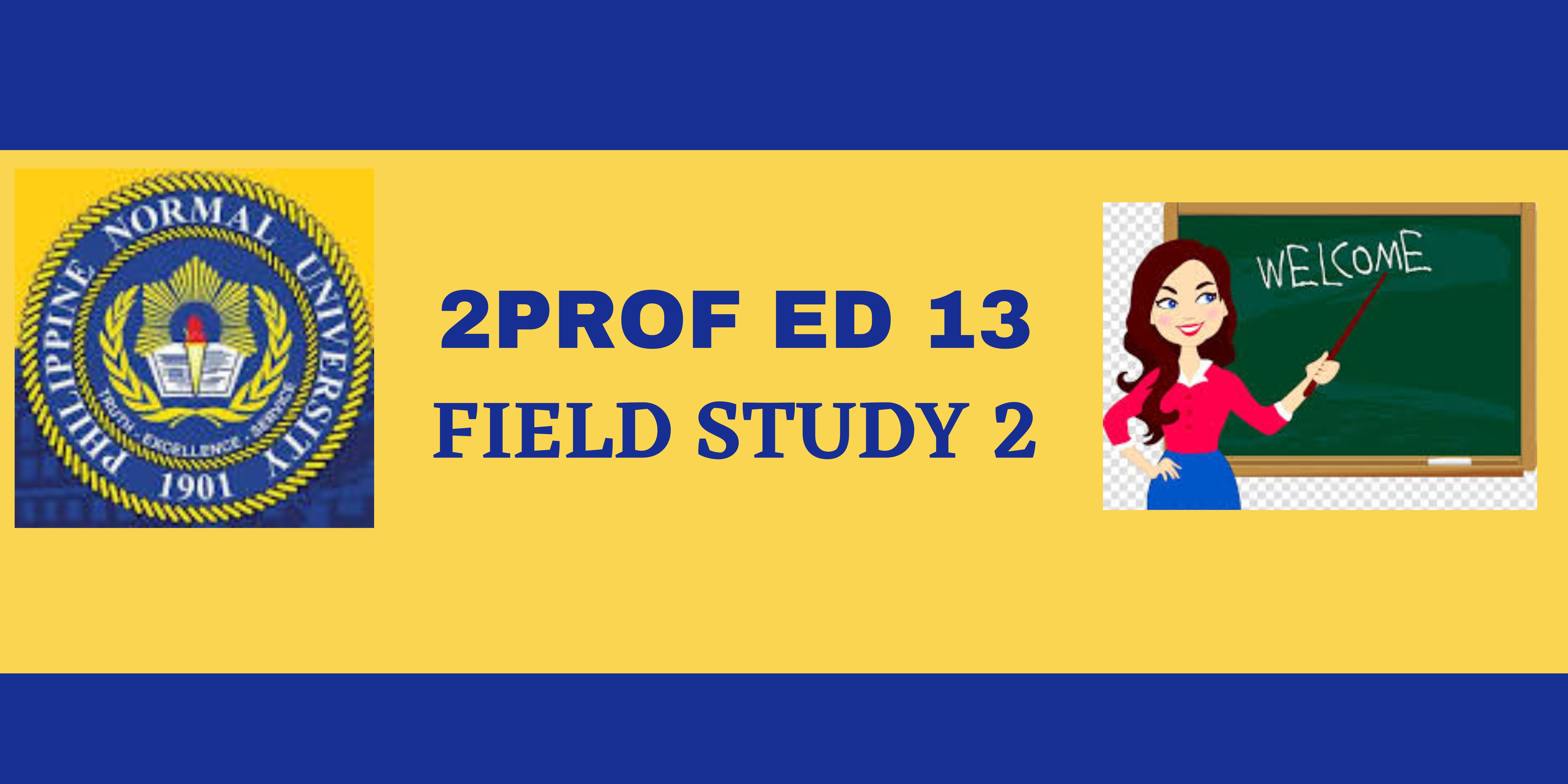 2PROFED13-FIELD STUDY 2