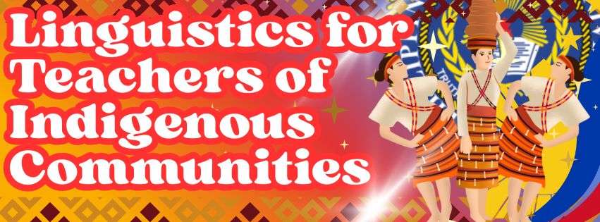 C-IPTED 02 LINGUISTICS FOR TEACHERS OF INDIGENOUS COMMUNITIES