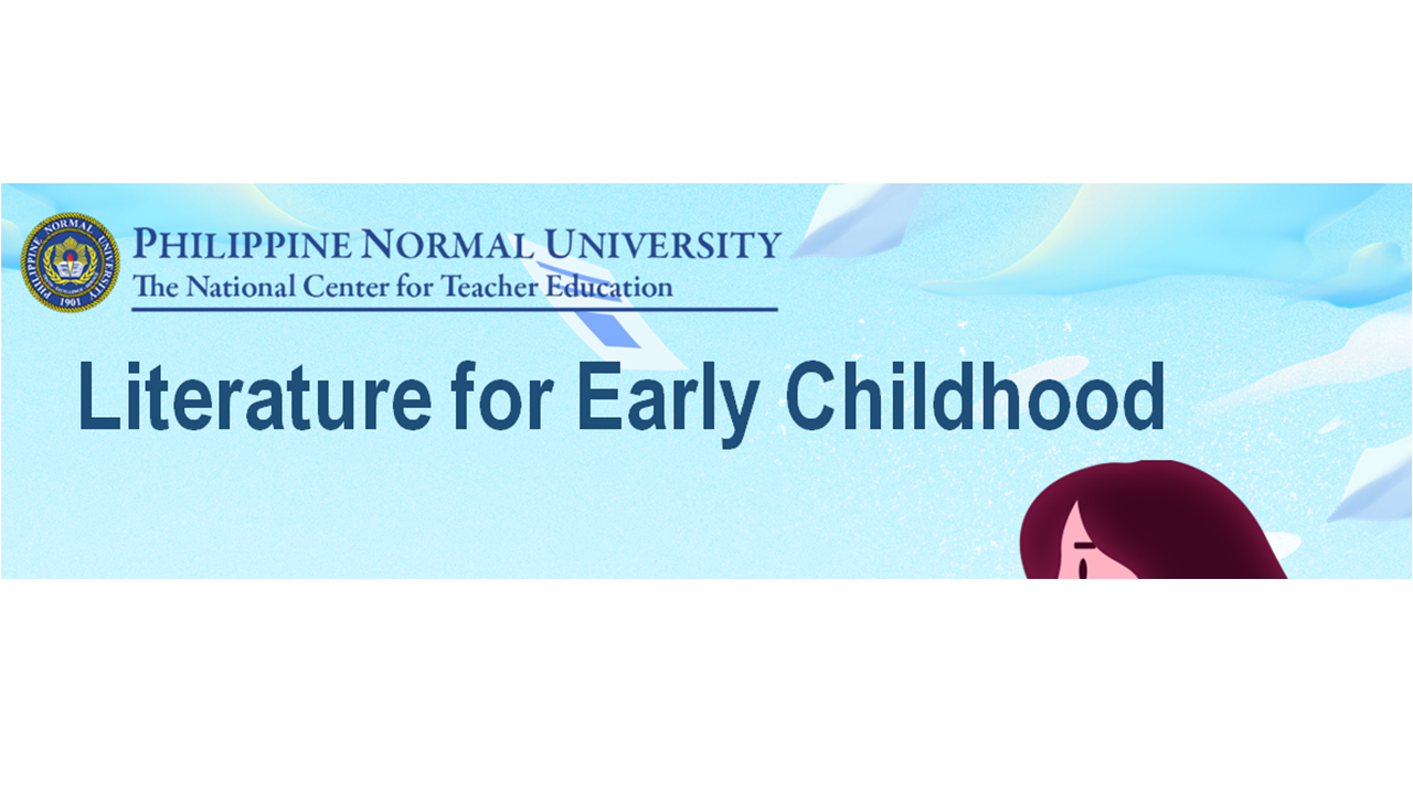 2S-ECED12 LITERATURE FOR EARLY CHILDHOOD