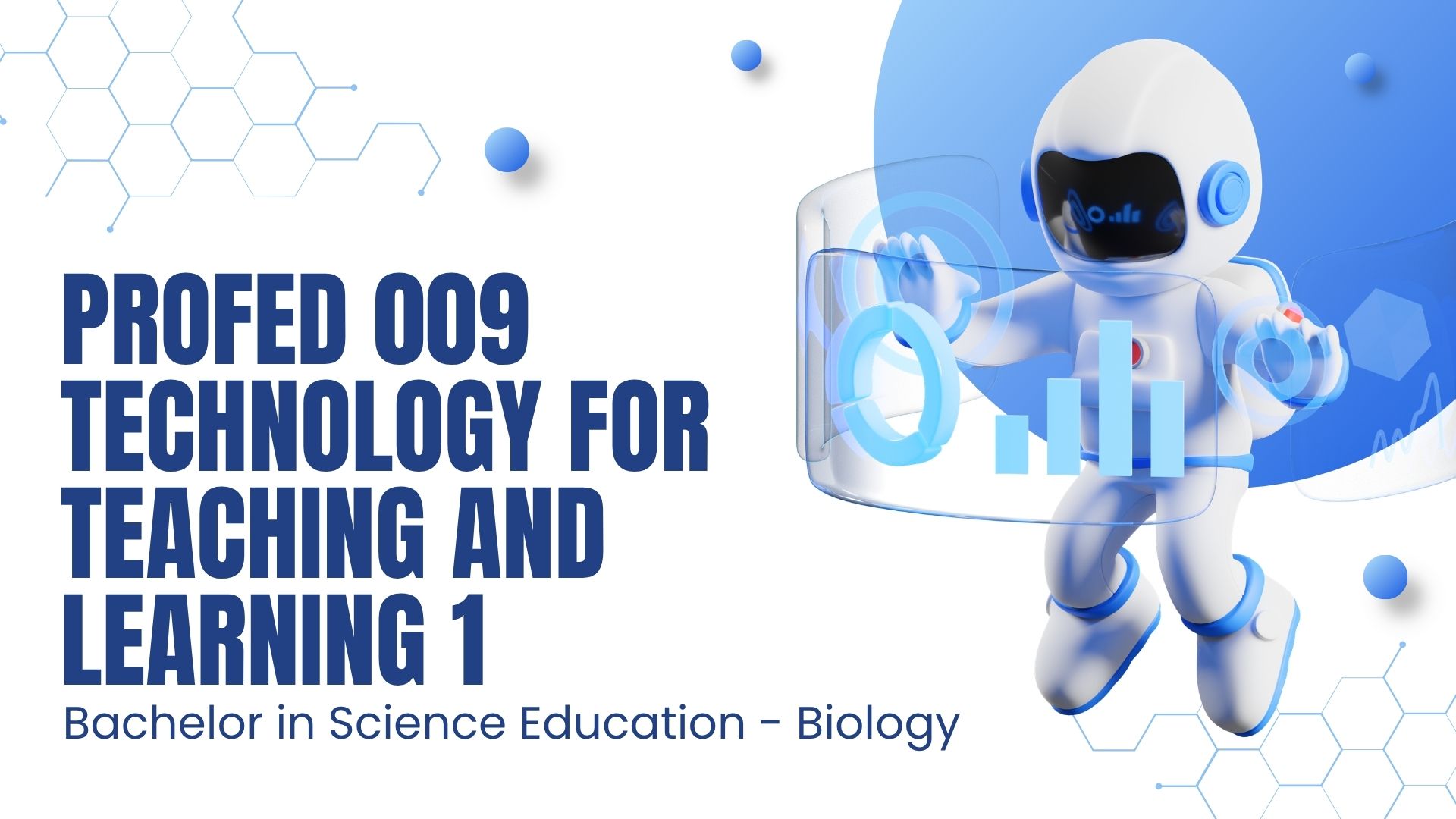 2PROFED09 TECHNOLOGY FOR TEACHING AND LEARNING 1