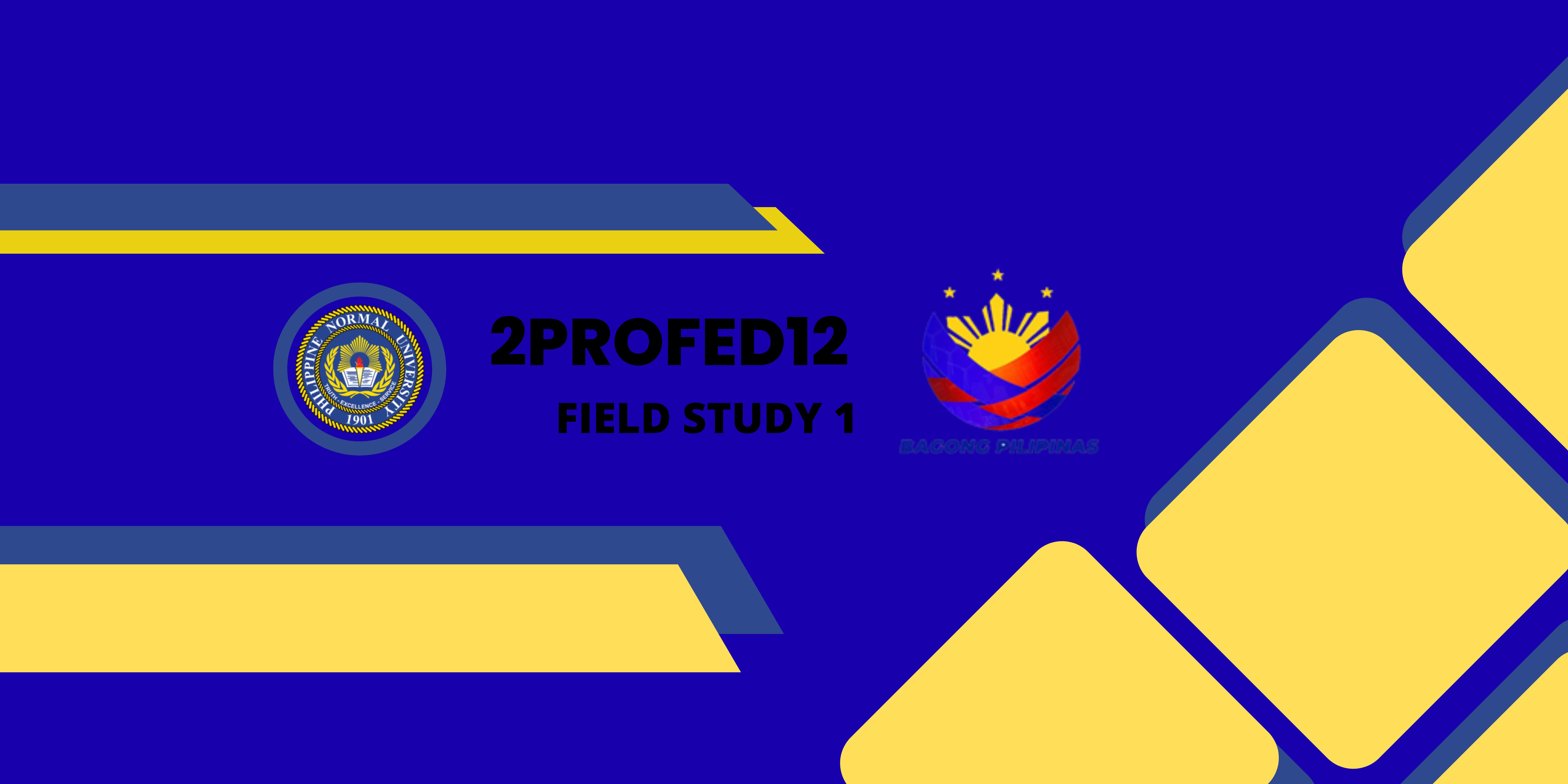 2PROFED12 FIELD STUDY 1