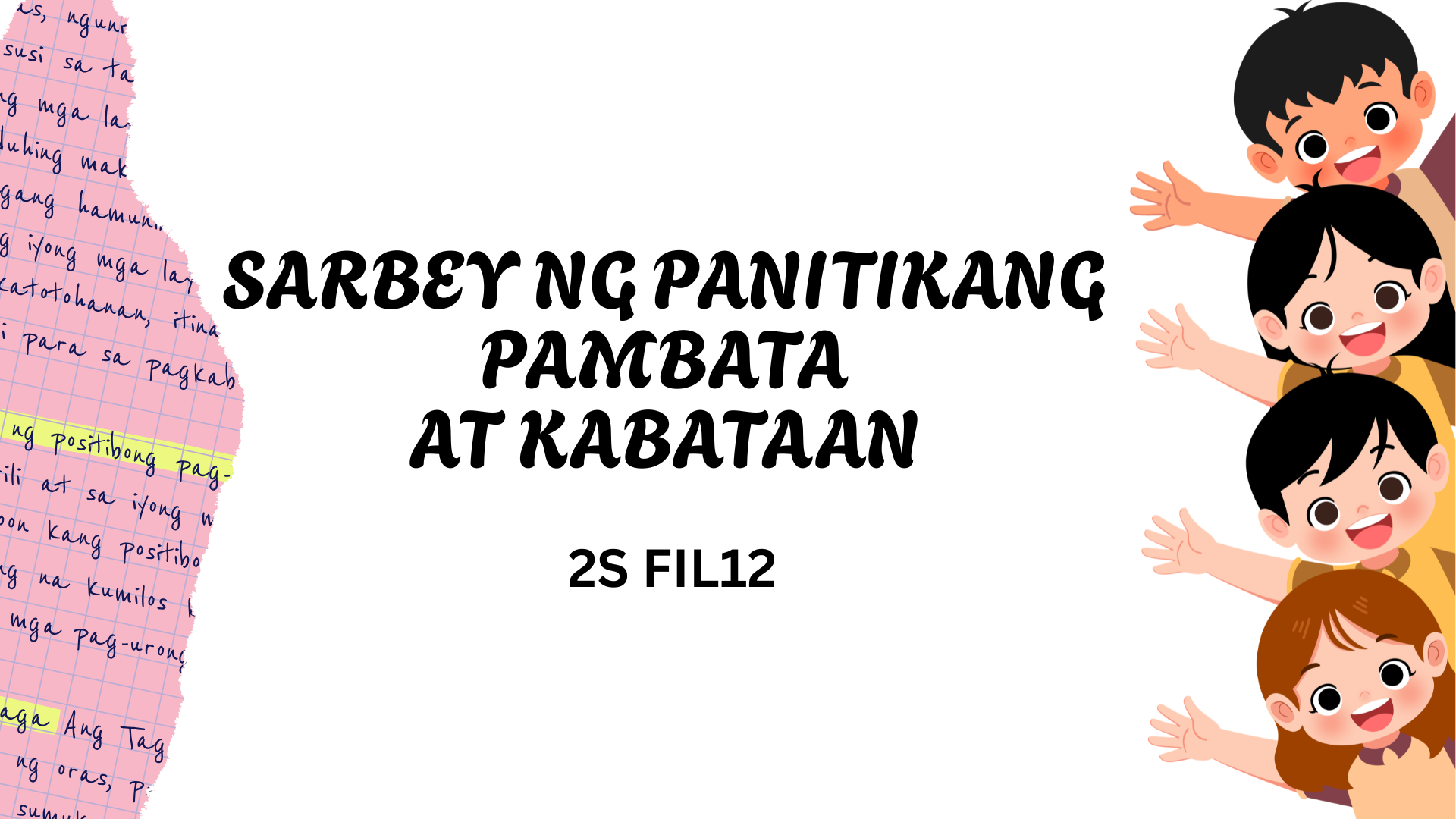 2S-FIL12 SARBEY NG PANITIKANG PAMBATA AT PANGKABATAAN